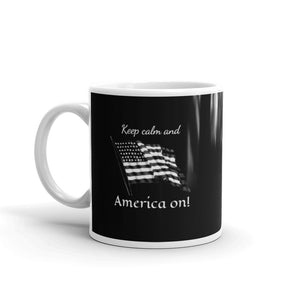 Keep Calm and America On! Coffee Mug